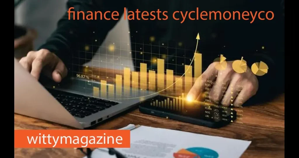 finance latests cyclemoneyco